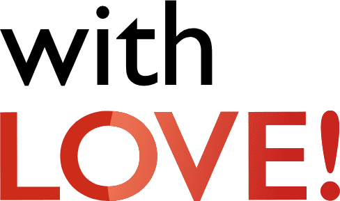 with LOVE!